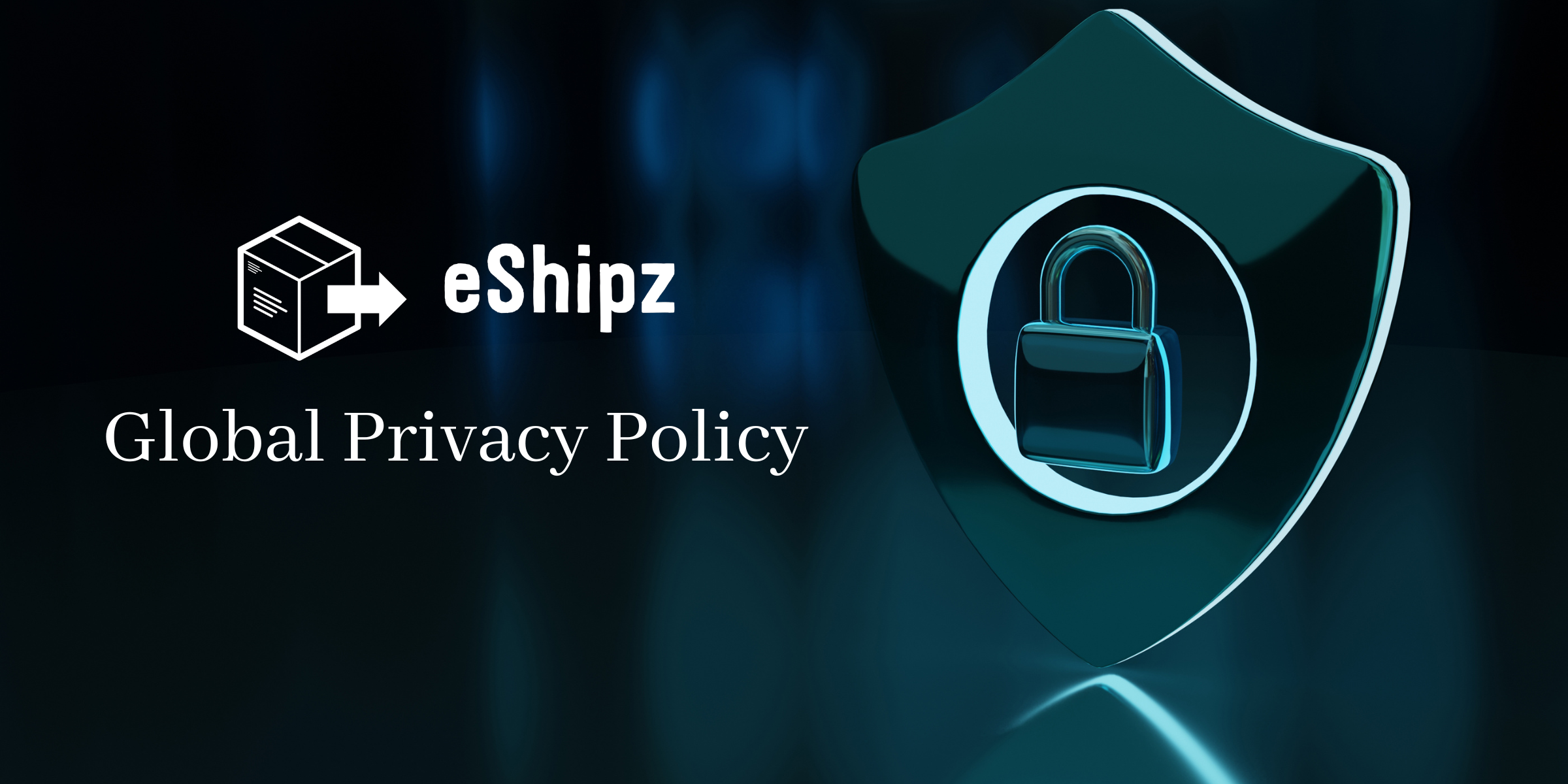 Global Privacy Policy - eShipz